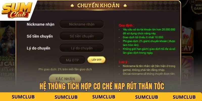 Hệ thống tích hợp cơ chế nạp rút thần tốc