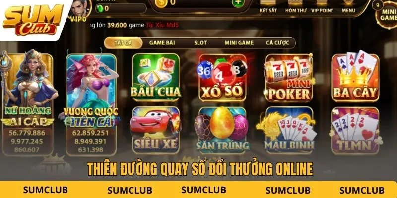 Thiên đường quay số đổi thưởng online